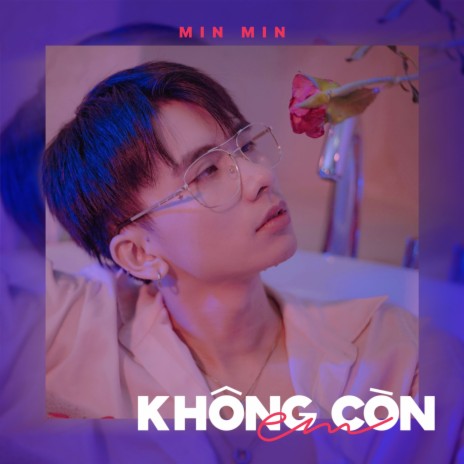 Không Còn Em | Boomplay Music