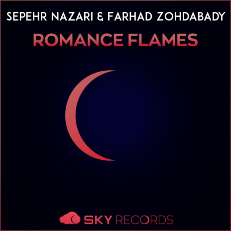 Romance Flames (Extended Mix) ft. Farhad Zohdabady | Boomplay Music