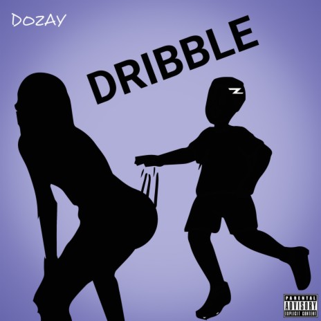Dribble | Boomplay Music