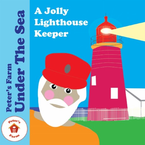 A Jolly Lighthouse Keeper | Boomplay Music