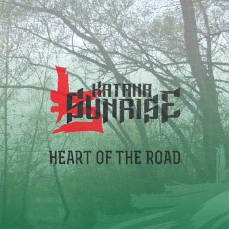 Heart of the Road | Boomplay Music