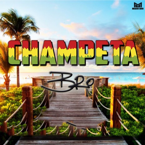 Champeta bro | Boomplay Music