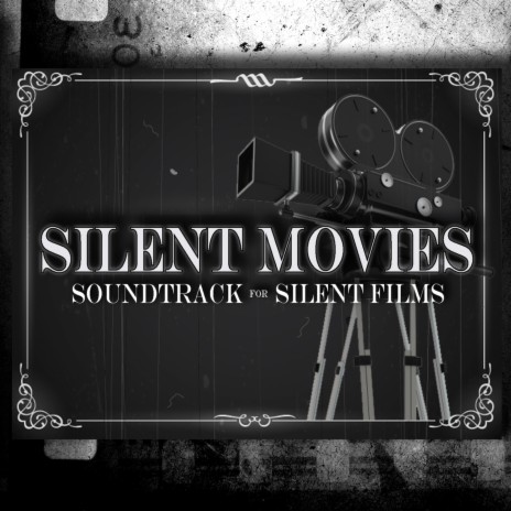 Silent Movie Chaos | Boomplay Music