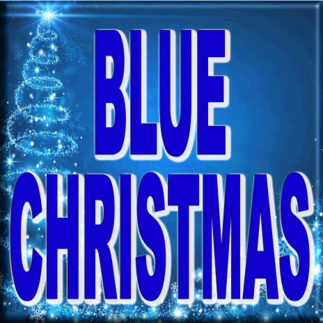 Blue Christmas (Christmas Version) | Boomplay Music