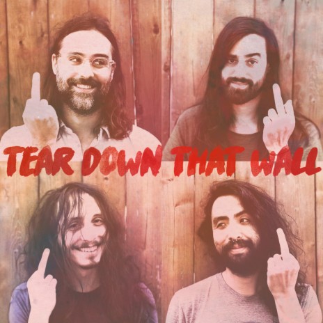 Tear Down That Wall | Boomplay Music