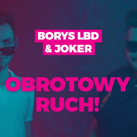 Obrotowy ruch (Radio Edit) ft. Joker & Sequence | Boomplay Music