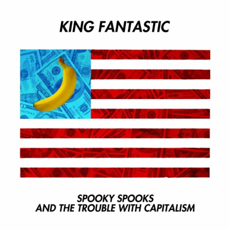 Spooky Spooks and the Trouble with Capitalism