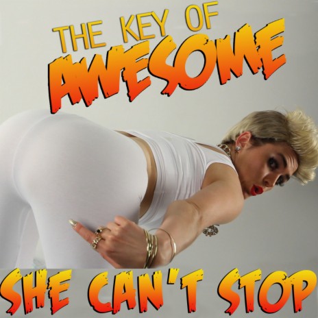 She Can't Stop (Parody of "We Can't Stop") | Boomplay Music