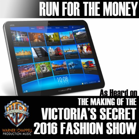 Run for Your Money (As Featured in "The Making of the 2016 Victoria's Secret Fashion Show")