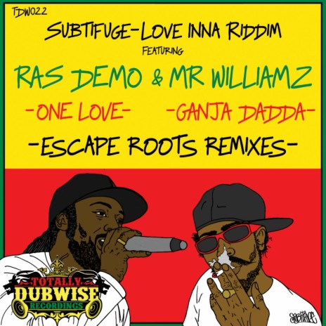 One Love (Escape Roots Remix) ft. Ras Demo