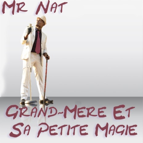 Grand-Mere Et Sa Petite Magie | Boomplay Music