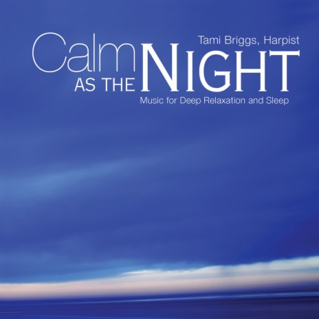 Calm as the Night