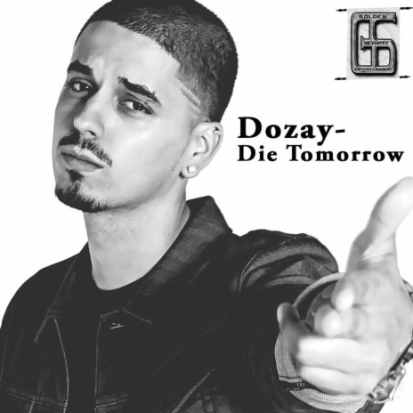 Die Tomorrow | Boomplay Music