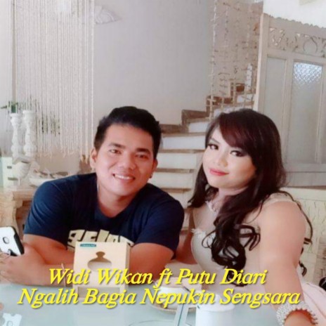Ngalih Bagia Nepukin Sengsara ft. Putu Diari | Boomplay Music