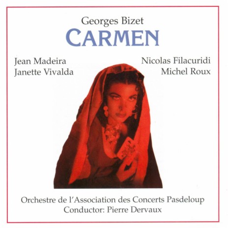 Je suis Escamillo (Carmen) ft. Nicolas Filacuridi & Orchestre de l'Association des Concerts Pasdeloup | Boomplay Music