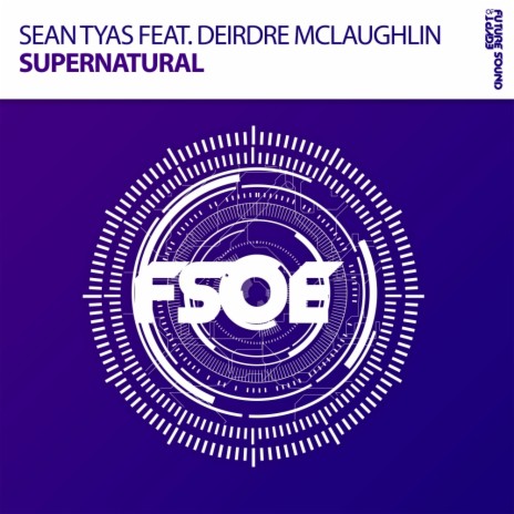 Supernatural (Extended Mix) ft. Deirdre McLaughlin