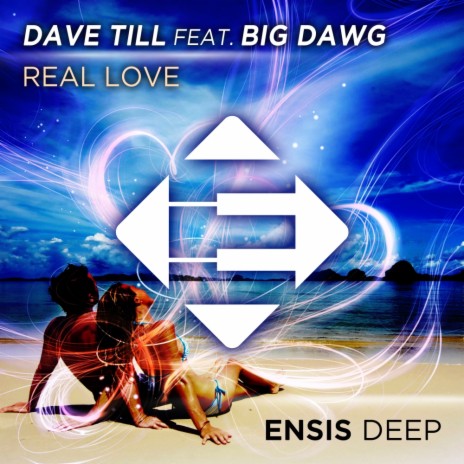 Real Love (Original Mix) ft. Big Dawg