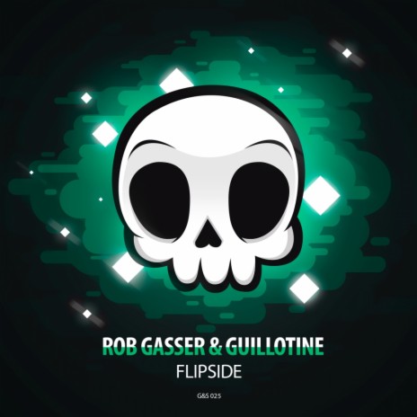 Flipside (Original Mix) ft. Guillotine | Boomplay Music