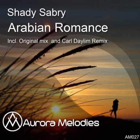 Arabian Romance (Original Mix)