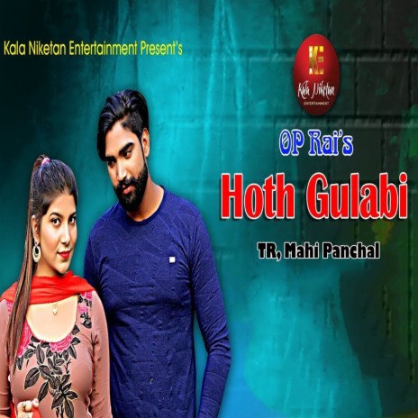 Hoth Gulabi ft. Mahi Panchal | Boomplay Music