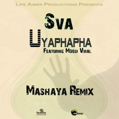 Uyaphapha (feat. Mdosi Viral) (Mashaya Remix)