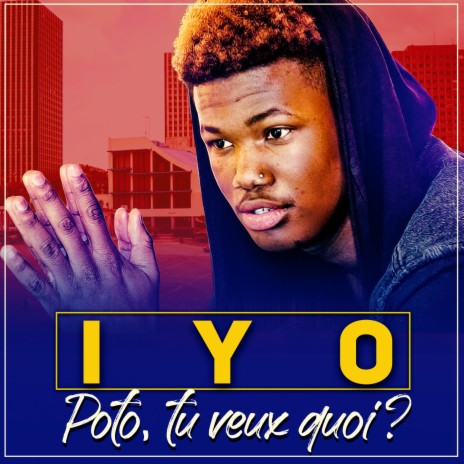 Poto, Tu Veux Quoi? | Boomplay Music