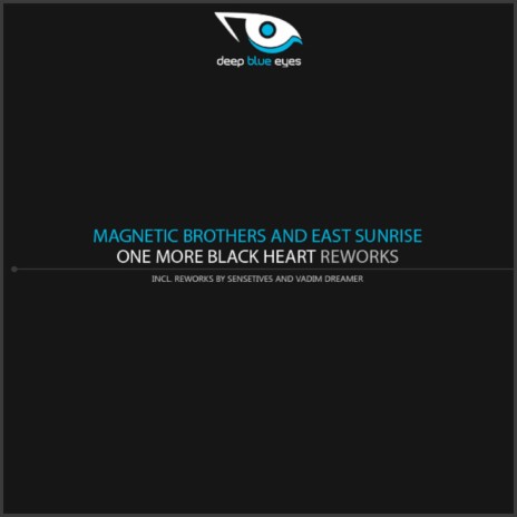 One More Black Heart (Sensetive5 Rework) ft. MAGNETIC BROTHERS