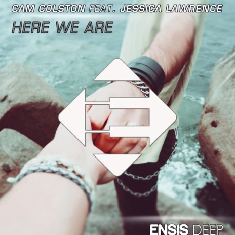 Here We Are (Original Mix) ft. Jessica Lawrence | Boomplay Music