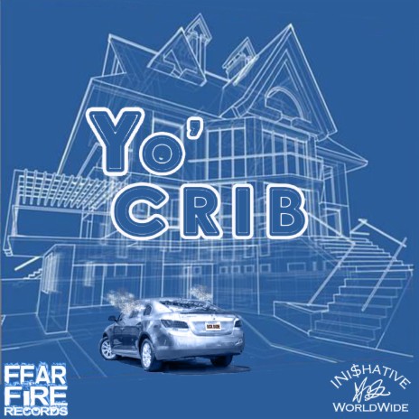 Yo' Crib ft. MACkA DOCIOUS, WELLA & SiCK DuDE | Boomplay Music