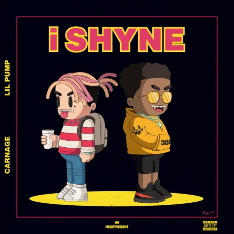 i Shyne ft. Lil Pump | Boomplay Music