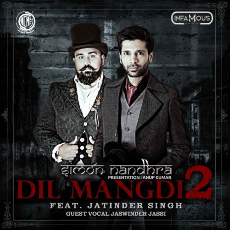 Dil Mangdi 2 | Boomplay Music