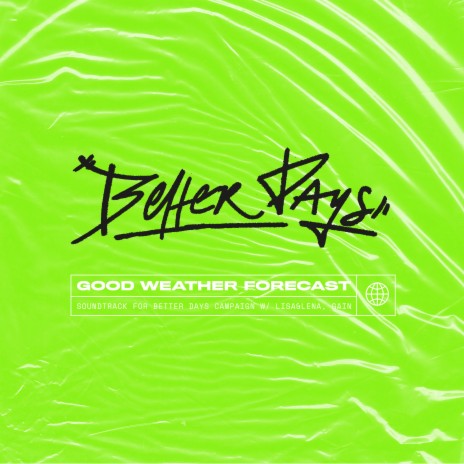 Better Days | Boomplay Music