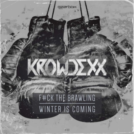 Winter Is Coming (Original Mix)