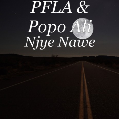 Njye Nawe ft. Popo Ali | Boomplay Music