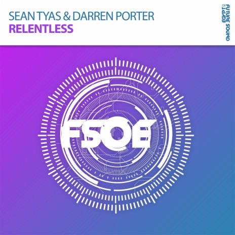 Relentless (Radio Edit) ft. Darren Porter | Boomplay Music