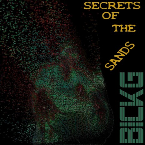 Secrets of the Sands | Boomplay Music