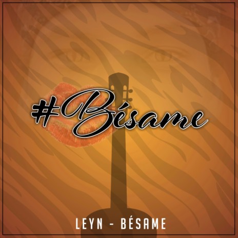 Bésame | Boomplay Music