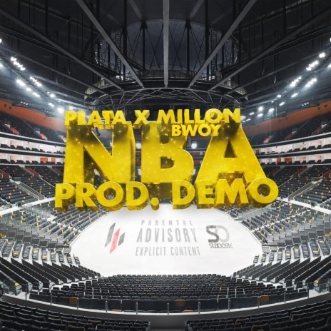 NBA ft. MILLON BWOY | Boomplay Music