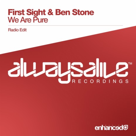 We Are Pure (Radio Edit) ft. Ben Stone