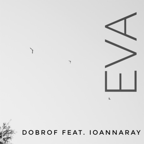 Eva ft. Ioannaray | Boomplay Music