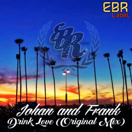 Drink Love (Original Mix) | Boomplay Music