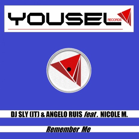 Remember Me (Instrumental Mix) ft. Angelo Ruis & Nicole M.