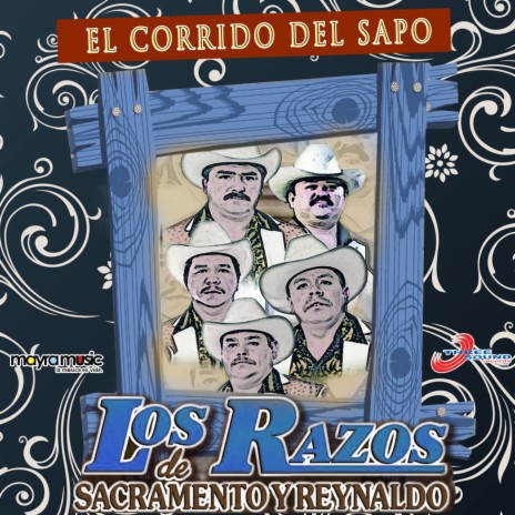 El Corrido del Sapo | Boomplay Music