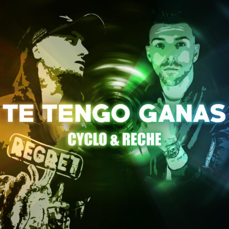 Te Tengo Ganas ft. Reche | Boomplay Music