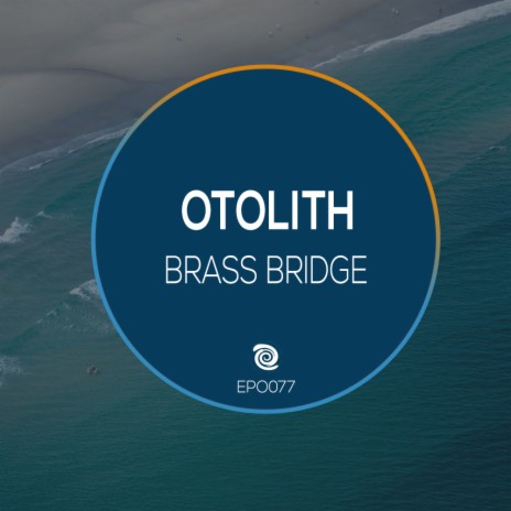 Brass Bridge (Original Mix)