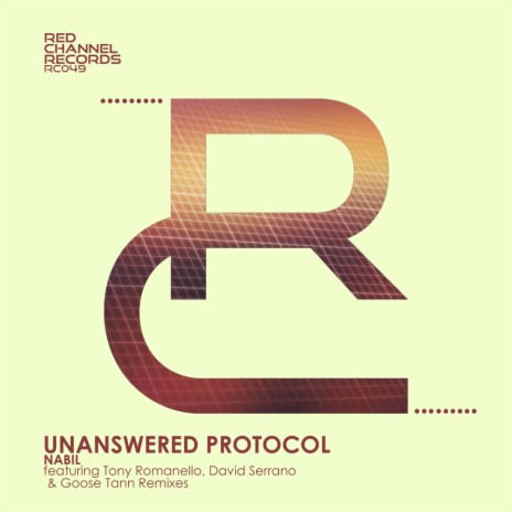 Unanswered Protocol (David Serrano Dj Remix) | Boomplay Music