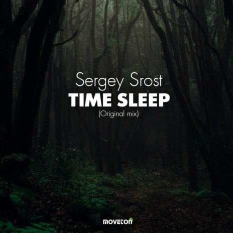 Time Sleep (Original Mix)