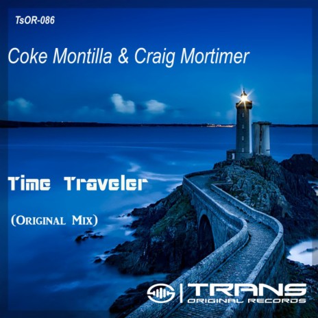 Time Traveler (Original Mix) ft. Craig Mortimer