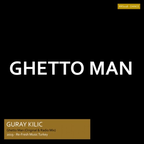 Ghetto Man (Radio Mix)