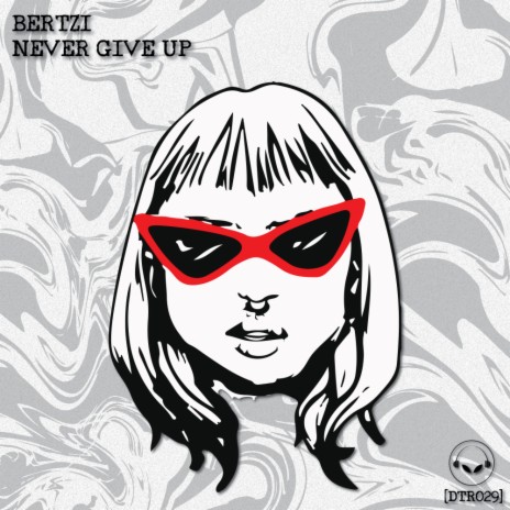 Never Give Up (Original Mix)